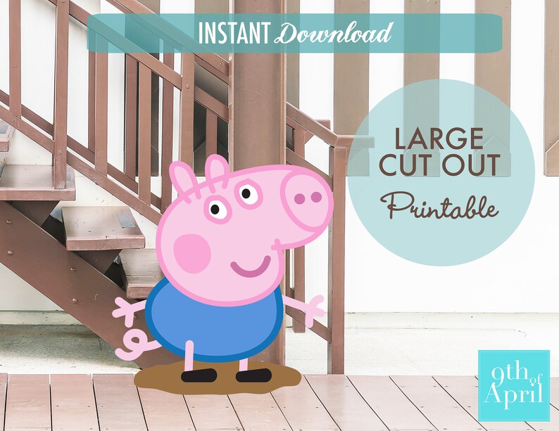 Large George Pig Cutout // Printable // Party Standee Prop // | Etsy