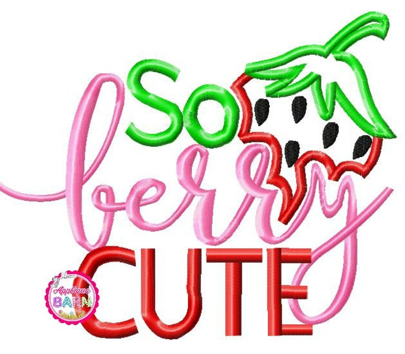 So Berry Cute Applique design Strawberry embroidery design Etsy