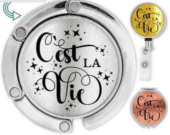 C'est la vie purse hook for table, word of the day handbag hanger mom gift, back to school compact mirror, inspiring nurse badge reel