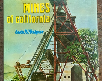 Gold Mines of California