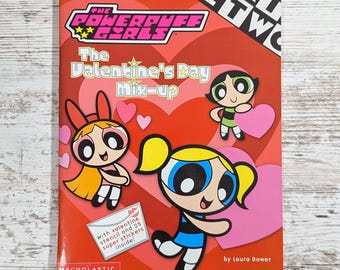 Cartoon Network The Powerpuff Girls The Valentine's Day Mix-up Paperback Book (First Scholastic Printing, 2002)