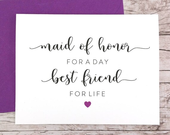 Maid of Honor for a Day Best Friend for Life Card (FPS0052)