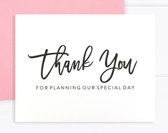 Thank You For Planning Our Special Day Card, Wedding Planner Thank You Card, Wedding Thank You Cards, Wedding Vendor Thank You - (FPS0017)