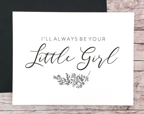 I'll Always Be Your Little Girl Card, Dad Card (FPS0062)