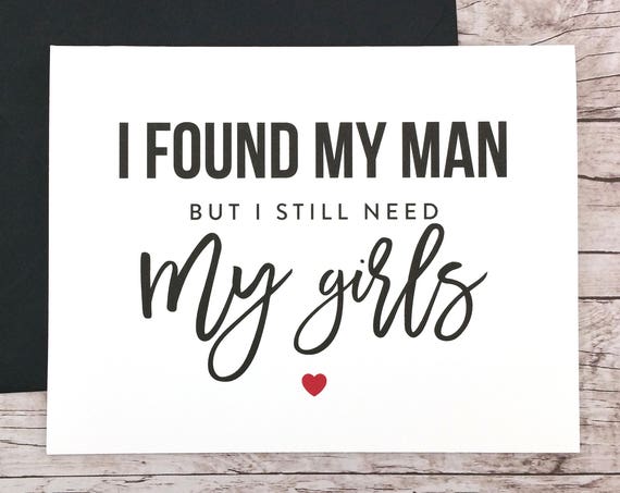 I Found My Man But I Still Need My Girls Card (FPS0046)