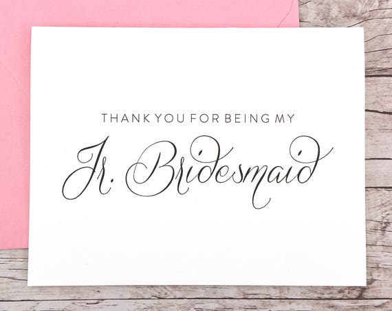 Thank You For Being My Jr. Bridesmaid Card (FPS0058)