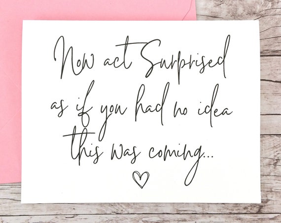 Now Act Surprised Bridesmaid Card (FPS0061)