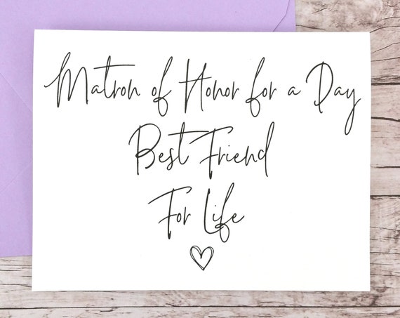 Matron of Honor for a Day Best Friend for Life Card (FPS0061)