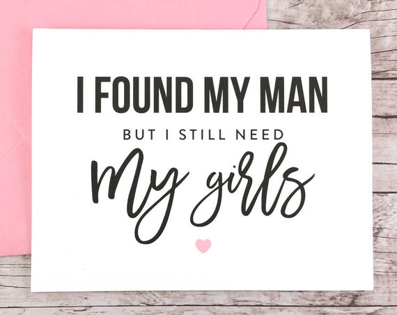 I Found My Man But I Still Need My Girls Card (FPS0046)