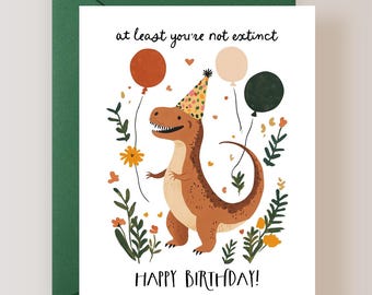 Dinosaur Birthday Card, Funny Old Birthday Card - (FPSBI0034)