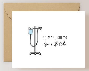 Chemo Card, Beat Cancer Card, Funny Cancer Card