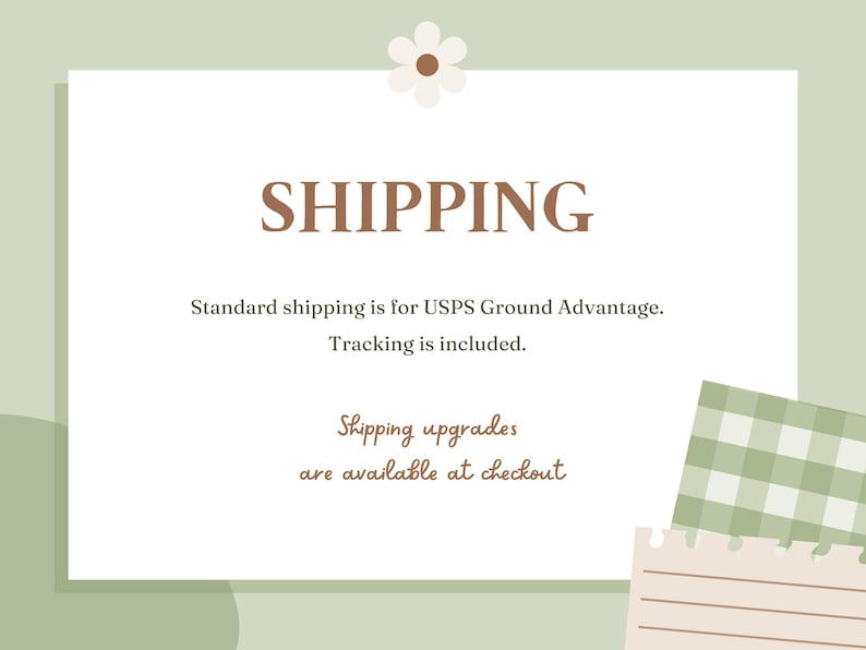 Op de afbeelding: Een lichtgroene en witte afbeelding met het woord "SHIPPING" in bruin. De tekst vermeldt dat standaard verzending USPS Ground Advantage is en tracking is inbegrepen. Verzendupgrades zijn beschikbaar bij het afrekenen.