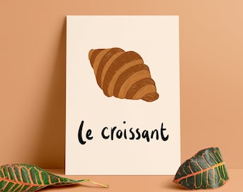 Le Croissant Kitchen Illustration Print - A3 / A4 / A5 - Quirky Home Decor, Foodie Art, French, Patisserie Lovers' Gift, Cafe Decor