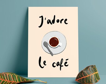 J'adore le café Kitchen Illustration Print - A3 / A4 / A5 - Quirky Home Decor, Foodie Art, French, Coffee Lovers' Gift, Cafe Decor