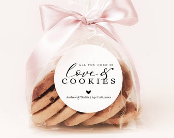 All You Need Is Love & Cookies Wedding Favors Custom Stickers, Round Personalized Sticker Labels For Guest Favors