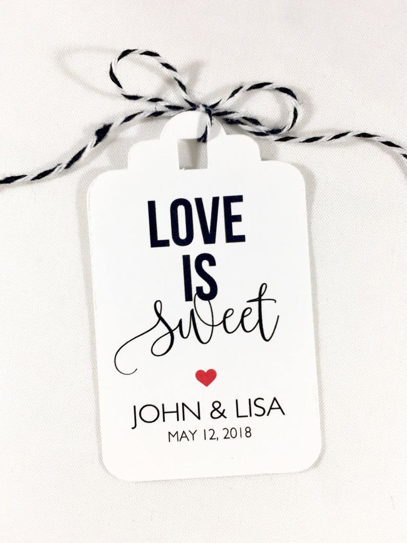 Love is Sweet Custom White Paper Hang Tags Wedding Favor Love Etsy