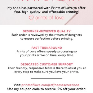 May include: Pink and white graphic with the text "WHAT'S NEXT?" and "prints of love". The graphic also includes the text "DESIGNER-REVIEWED QUALITY", "FAST TURNAROUND", "DEDICATED CUSTOMER SUPPORT", and "Use my coupon code to receive 10% off your order: "100FFPOL"".