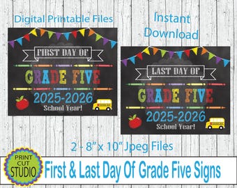 Grade Five First & Last Day Sign: 2025-2026 School Year (Digital Download, 8x10" JPEG Files)