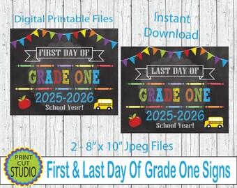 First & Last Day of Grade One Sign 2025/2026 (Digital Download, 8x10 JPEG Files)