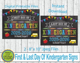 First & Last Day of Kindergarten Sign 2025/2026 (Digital Download 8x10" JPEG Files)