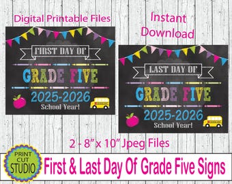 Grade Five First & Last Day Sign: 2025-2026 School Year (Digital Download, 8x10 JPEGs)