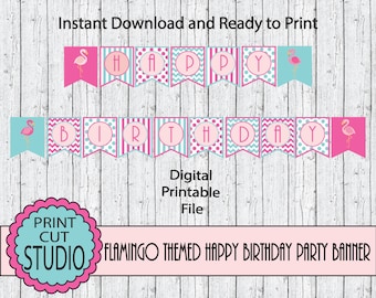 Pink Flamingo Happy Birthday Banner: Printable Party Decor (Digital File)