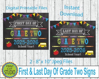 Grade Two First & Last Day Sign 2025/26 (2) 8x10" JPEG (Digital Download)