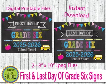 Grade 6 First & Last Day Sign: Girly Printable (2025/2026) (Digital Download)