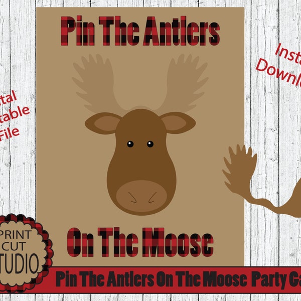 May include: A printable "Pin The Antlers On The Moose" party game. The game features a brown moose with red and black plaid antlers. The game is available for instant download.