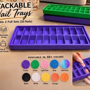 May include: Stackable nail trays in purple, green, and blue. The trays hold 20 nails and are stackable, durable, and travel-friendly. Available in 10+ colors. The text on the image says "STACKABLE Nail Trays Holds 2 Full Sets (20 Nails)".