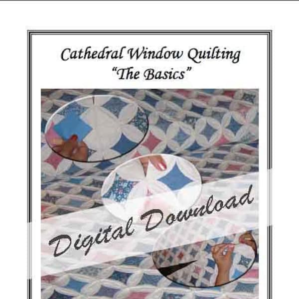 PDF Cathedral Window Quilting Pattern "The Basics" Instructions to Make a Quilt, Wallhanging or Pillow INSTANT DOWNLOAD