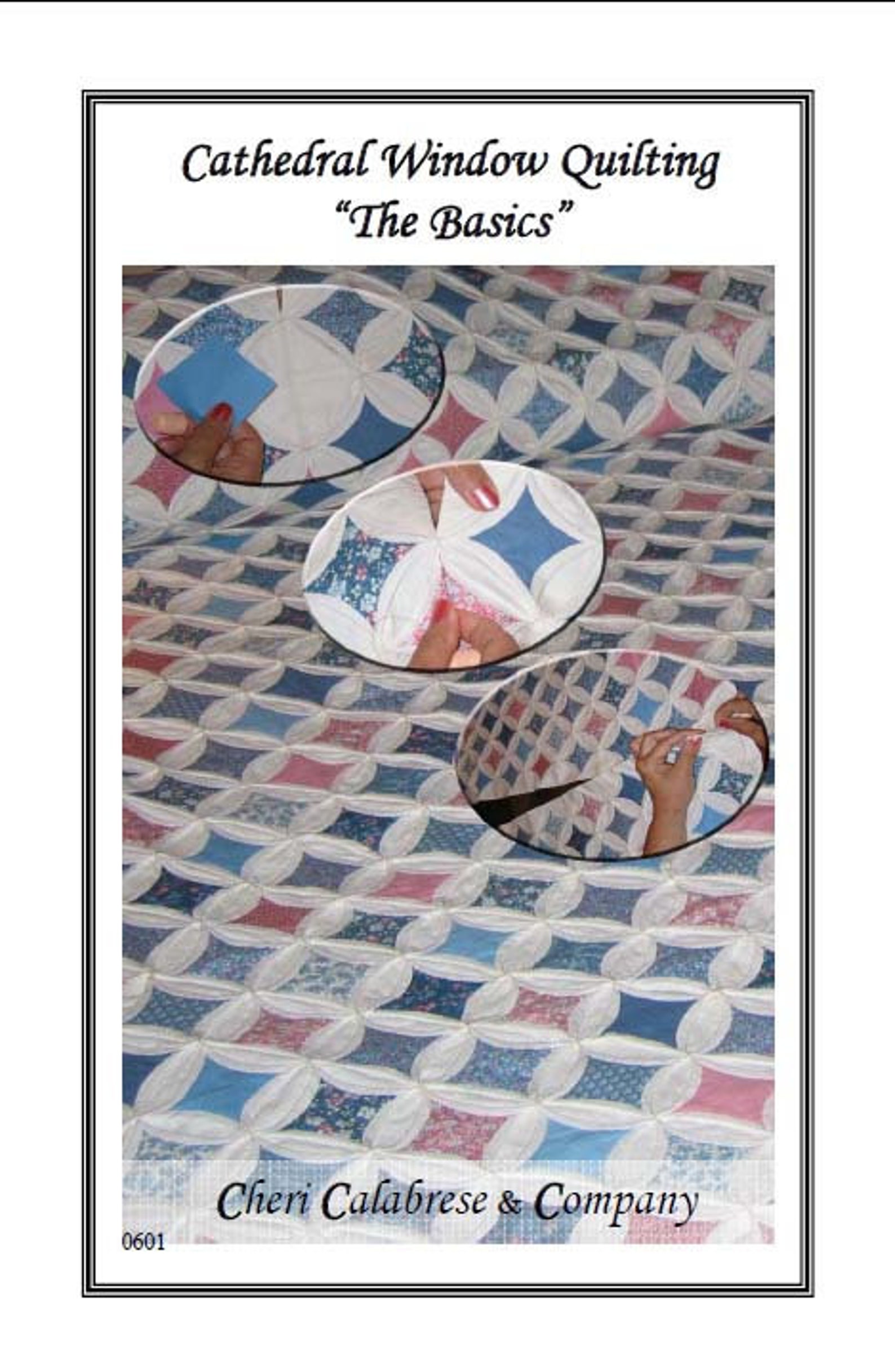 PDF Cathedral Window Quilting Pattern the Basics Instructions to Make a