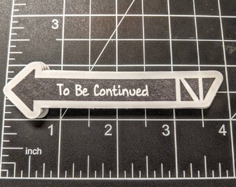 Items Similar To To Be Continued Custom Tbc Meme Vinyl Decal On Etsy
