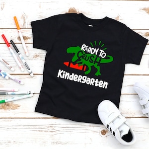 Ready to Crush Kindergarten / Kindergarten Shirt / Jungen Kindergarten Shirt / Jungen KinderShirt / Jungen Schule Tshirt / Dinosaurier Schulshirt