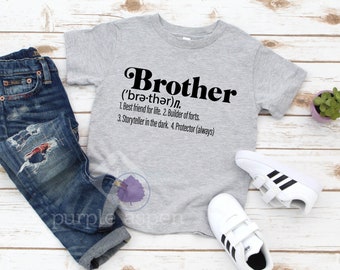 Big Brother Shirt - Baby Announcement - New Big Brother Toddler Shirt - Shirt for Big Brother - New Big Brother  - Big Brother Definition