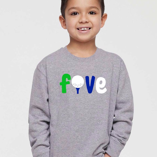 Five Birthday Shirt / Five Birthday Sweatshirt / 5th Birthday / Five golf birthday / golf birthday shirt / Golf birthday / 5th birthday