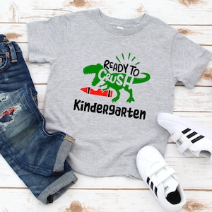 Ready to Crush Kindergarten / Kindergarten Shirt / Jungen Kindergarten Shirt / Jungen KinderShirt / Jungen Schule Tshirt / Dinosaurier Schulshirt