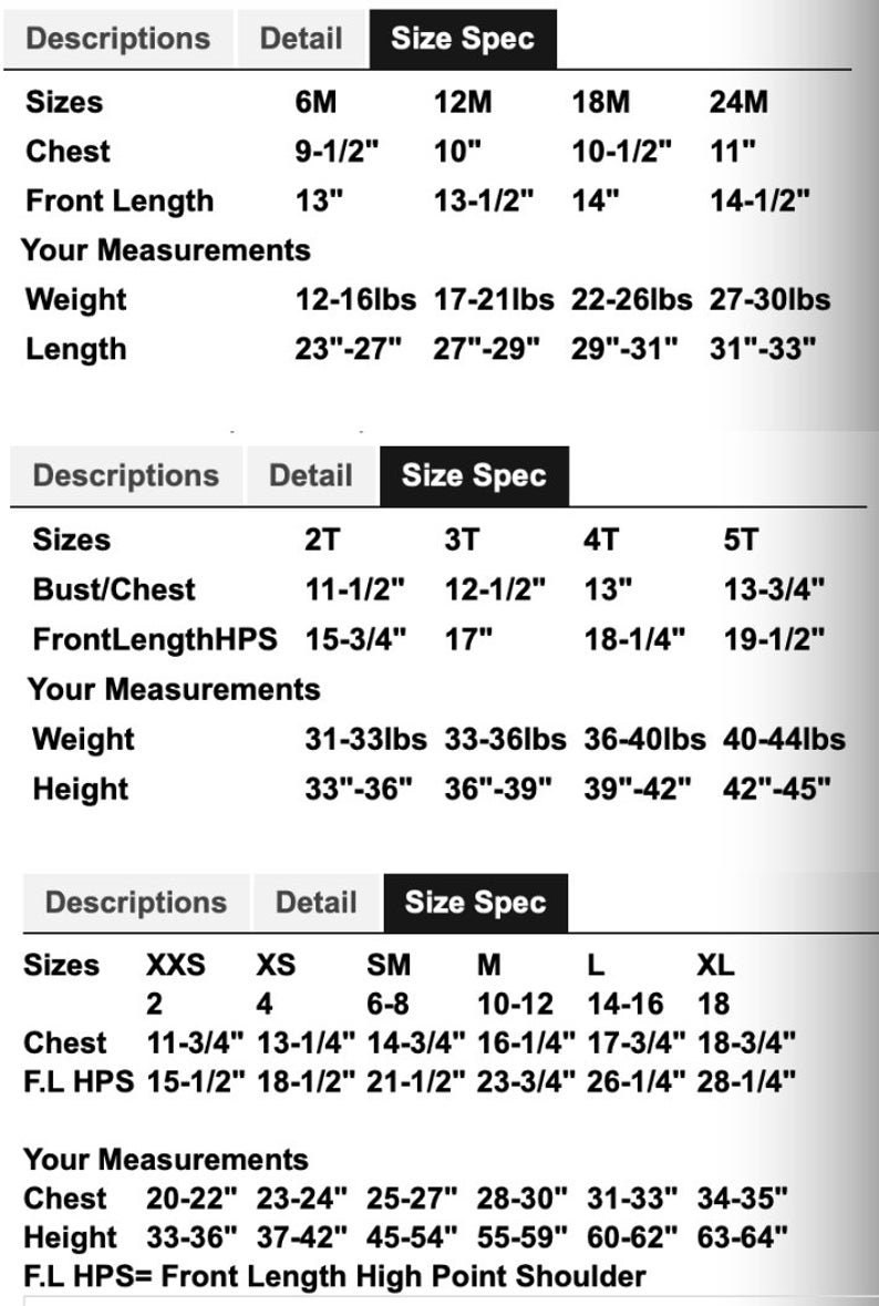 May include: A size chart with measurements for children's clothing. The chart includes sizes from 6 months to XL, with chest, front length, weight, and height measurements in inches and pounds.