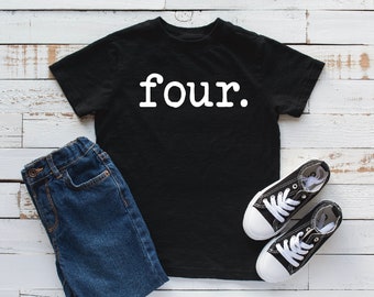 Boys Fourth Birthday Shirt Simple Statement Tee