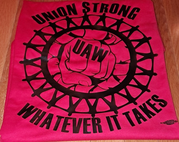 Union Strong Whatever It Takes