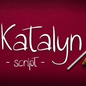 Font Katalyn, font scritto a mano, carattere tipografico scritto a mano, font digitale, uso commerciale, TTF, OTF, download immediato