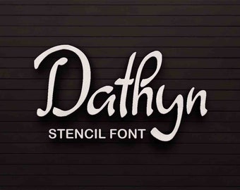 Digital font, Dathyn font, stencil font, hand lettered typeface, Commercial use, TTF, OTF, Instant Download