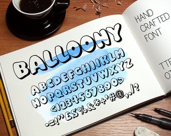 Font, Balloony font, hand drawn typeface, hand sketched font, TTF, OTF, Commercial License, instant download