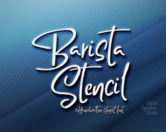 Handwritten Script Stencil Font for Café Branding, Packaging & Crafts – Barista Typeface