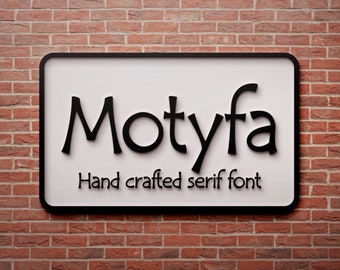 Motyfa font, Digital font, hand crafted typeface, serif typeface, Commercial use, TTF, OTF, Instant Download