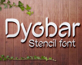 Dyobar font, Stencil typeface, cricut, silhouette font, craft font, Commercial use, TTF, OTF, Instant Download