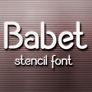 Babet Stencil font, handwriting typeface, silhouette font, craft font, Commercial use, TTF, OTF, Instant Download image 1