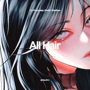 Könnte beinhalten: Eine digitale Illustration einer Person mit langem, dunklem, fließendem Haar und blassen Augen. Der Text "All Hair" ist in Weiß zentriert, "For Procreate" und "@hipadivv" sind sichtbar. Das Kunstwerk zeigt weiches Licht und einen detaillierten Stil.