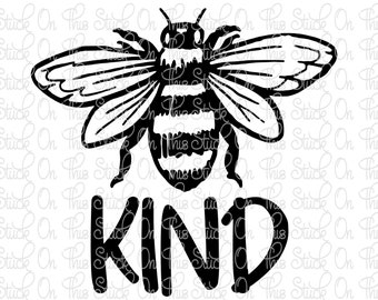 Bee Kind Svg Etsy