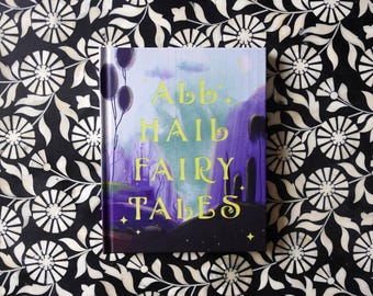 All Hail Fairytales Book
